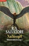 Nachtvogel by R.A. Salvatore