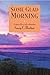Some Glad Morning by Gary C. Horton Some Glad Morning by Gary C. Horton