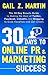 30 Days to Online PR & Marketing Success by Gail Z. Martin