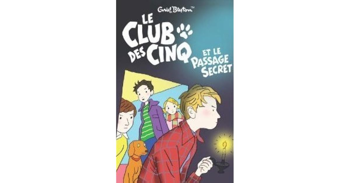 Le Club Des Cinq Et Le