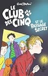 Le Club Des Cinq ...