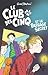 Le Club Des Cinq Et Le Passage Secret