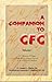 A Companion to CFC: A Collection of Essays on the History, Features and Use of Our National Catechism