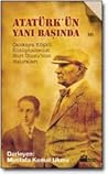 Atatürk'ün Yanı B...