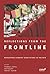 Reflections from the Frontline by Pradeep S. Mehta