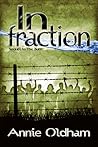 Infraction by Annie Oldham