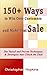 150+ Ways to Win Over Customers and Make That Sale by Christopher Hopkins