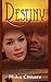 Destiny
