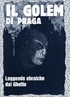 Il Golem di Praga...