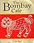 The Bombay Cafe