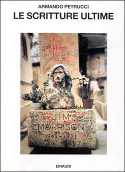 Le scritture ultime: Ideologia della morte e strategie dello scrivere nella tradizione occidentale (Paperback)