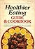 Healthier Eating Guide & Co...