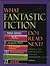 What Fantastic Fiction Do I...