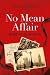 No Mean Affair