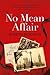 No Mean Affair