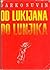 Od Lukijana do Lunjika
