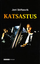 Katsastus : kertomuksia