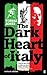 The Dark Heart of Italy by Tobias Jones