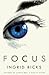 Focus - A Memoir