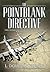The Pointblank Directive by L. Douglas Keeney