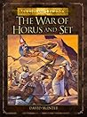 The War of Horus and Set by David A. McIntee