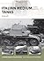 Italian Medium Tanks by Filippo Cappellano