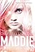 Die Rebellion der Maddie Freeman (Maddie Freeman, #1)