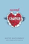 Second Chance by Katie Kacvinsky