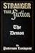 Stranger Than Fiction: The Demon