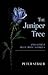 The Juniper Tree and Other ...