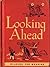 Looking Ahead - 3rd grade reader