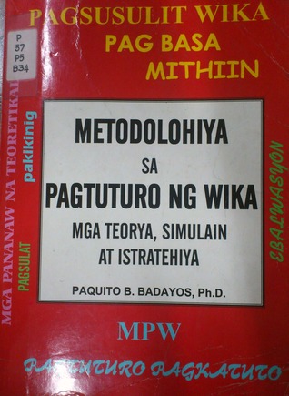 Metodolohiya sa Pagtuturo ng Wika: Mga Teorya, Simulain at Istratehiya (Paperback)
