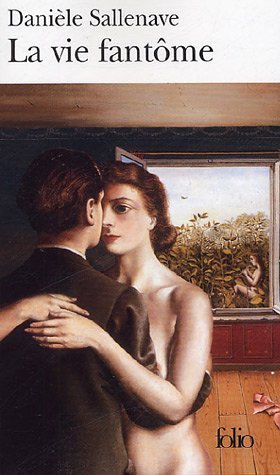 La Vie fantôme