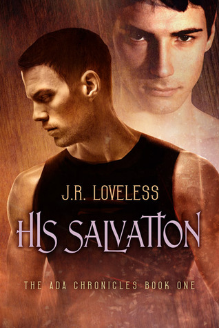 His Salvation (The ADA Chronicles, #1)