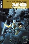 X-O Manowar, Vol. 1: By the Sword