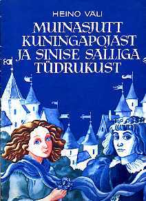 Muinasjutt kuningapojast ja sinise salliga tüdrukust