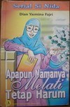 Apapun Namanya Melati Tetap Harum (Serial Si Nida)