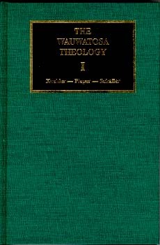 The Wauwatosa Theology (Three Volumes)