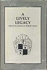 A Lively Legacy: Essays In Honor Of Robert Preus
