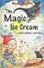 The Magic Ice Cream And Other Stories by Enid Blyton
