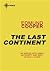 The Last Continent