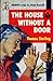 The House Without a Door