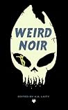 Weird Noir