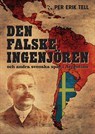 Den falske ingenjören och andra svenska spår i Argentina Den falske ingenjören och andra svenska spår i Argentina