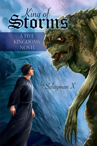 King of Storms (Five Kingdoms, #2)