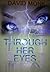Through Her Eyes