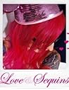 Love and Sequins