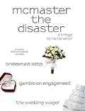 McMaster the Disaster Trilogy