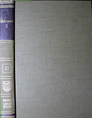 Shakespeare II (Great Books of the Western World, #27)