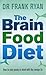 The Brain Food Diet: How to...